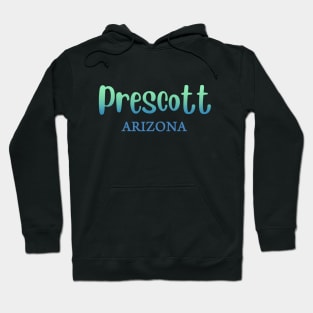 prescott arizona Hoodie